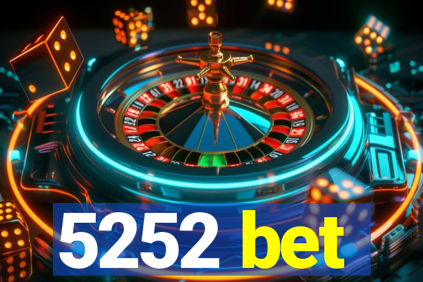 5252 bet